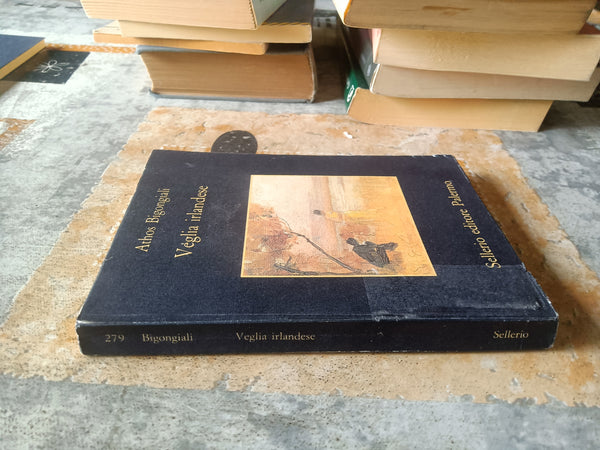 Veglia irlandese | Bigongiali Athos - Sellerio