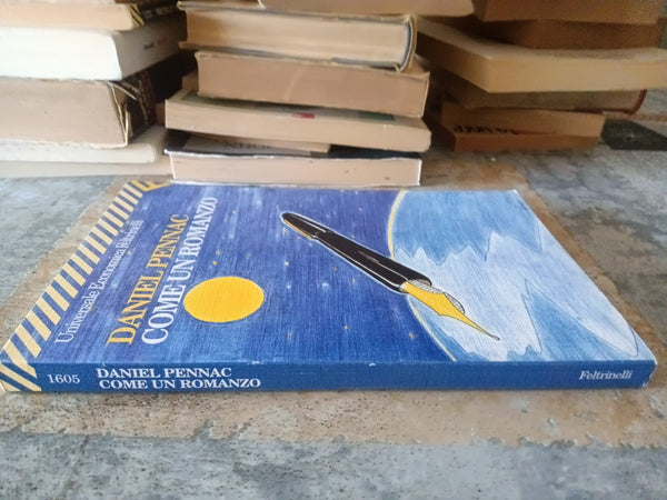 Come un romanzo | Daniel Pennac - Feltrinelli