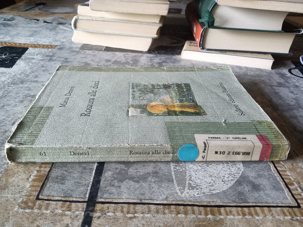 Rosaura alle dieci | Marco Denevi - Sellerio