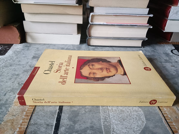Storia dell’arte italiana Vol. I | André Chastel - Laterza