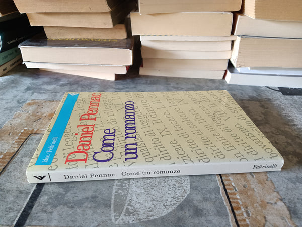 Come un romanzo | Daniel Pennac - Feltrinelli