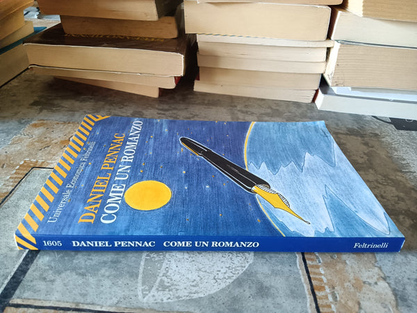Come un romanzo | Daniel Pennac - Feltrinelli