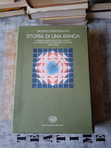 Storia di una banca | Valerio Castronovo - Einaudi