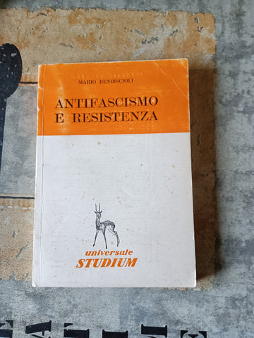 Antifascismo e Resistenza | Mario Bendiscioli