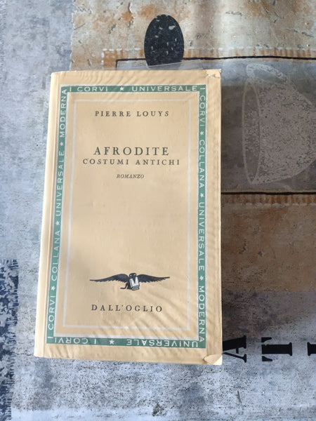 Afrodite costumi antichi | Pierre Louys