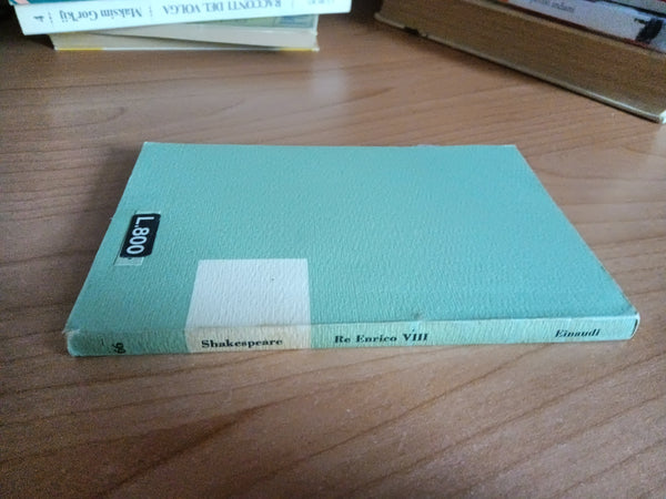 Re Enrico VIII | William Shakespeare - Einaudi