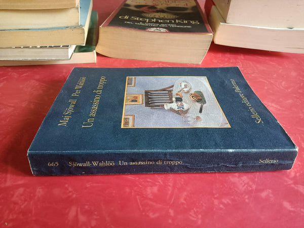 Un Assassino Di Troppo | Maj Sjöwall; Per Wahlöö - Sellerio