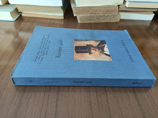 Racconti gialli | Aa.Vv - Sellerio