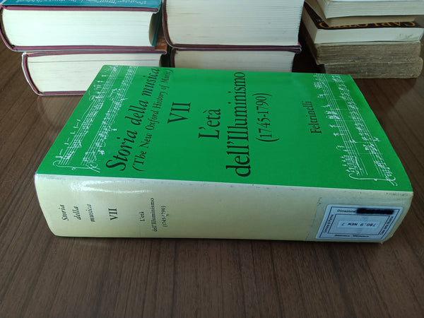 Storia della musica Vol. VII . L’età dell’Illuminismo (1745-1790) | Aa.Vv - Feltrinelli