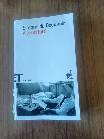A conti fatti | Simone de Beauvoir - Einaudi