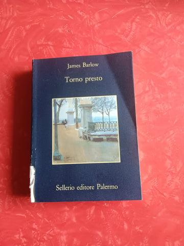 Torno presto | James Barlow - Sellerio