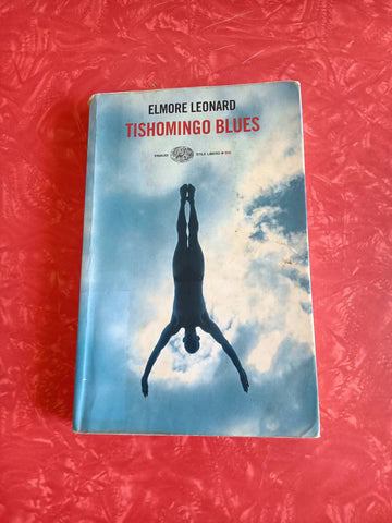 Tishomingo Blues | Elmore Leonard - Einaudi