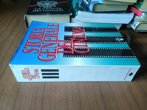 Storia generale del cinema Vol. III | Ghirardini Lino Lionello