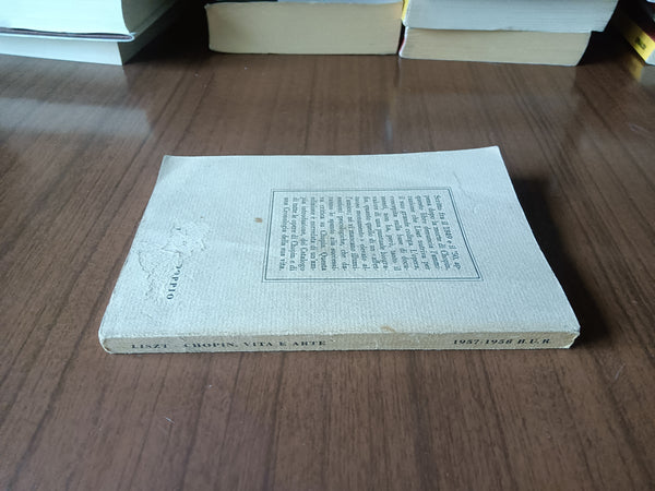 Chopin. Vita ed arte e catalogo generale delle opere | Franz Liszt - Rizzoli