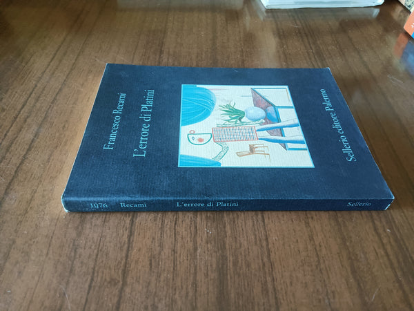 L’errore di Platini | Francesco Recami - Sellerio