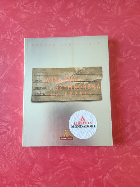 25 poesie | Wislawa Szymborska - Mondadori