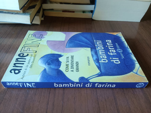 Bambini di farina | Anne Fine - Salani