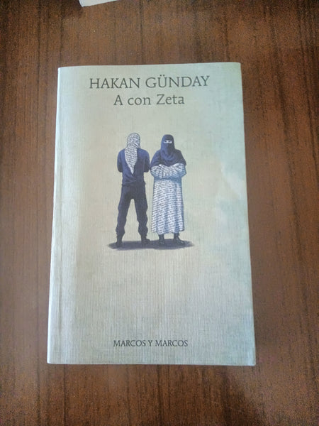 A con Zeta | Hakan Gunday