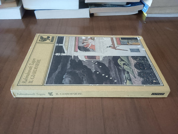 Il giardiniere | Rabindranath Tagore - Guanda