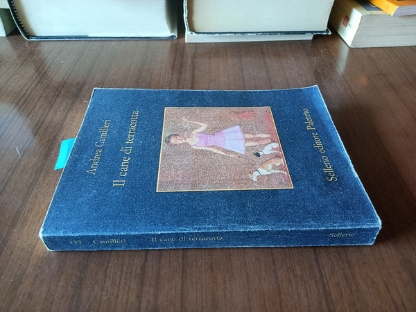 Il cane di terracotta | Andrea Camilleri - Sellerio