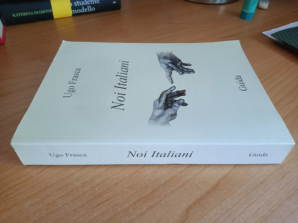 Noi italiani | Ugo Frasca