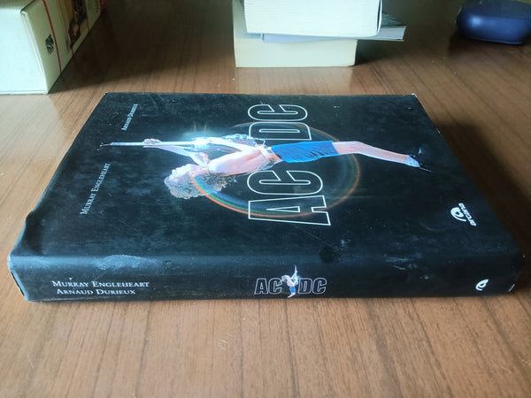 Ac Dc | Murray Engleheart; Arnaud Durieux