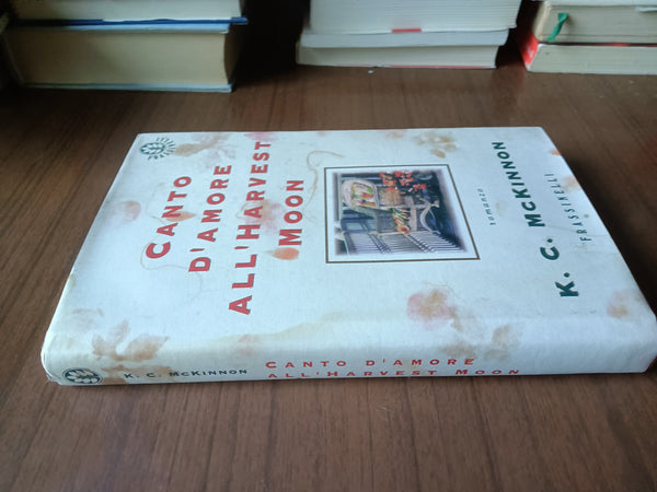 Canto d’amore all’Harvest Moon | K. C. McKinnon