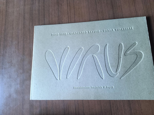 Virus | D. Izzo; G. Savino; C. Viparelli