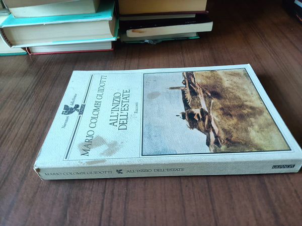 All’inizio dell’estate | Mario Colombi Guidotti - Guanda