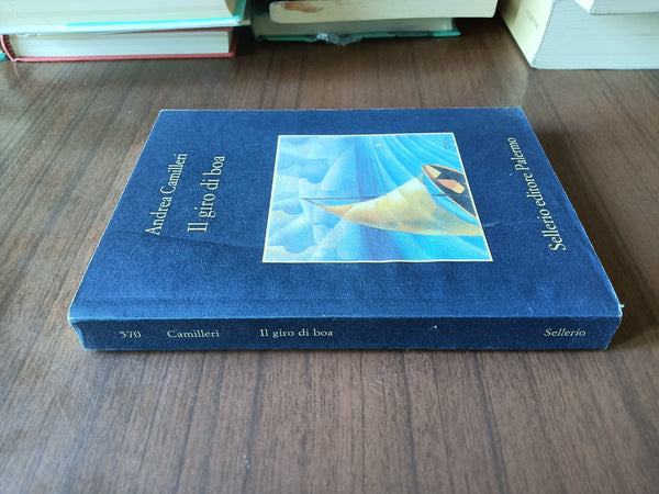 Il giro di boa | Andrea Camilleri - Sellerio