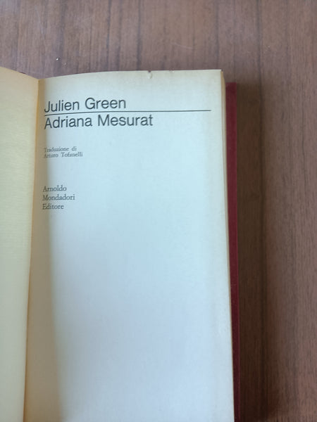 Adriana Mesurat | Julien Green