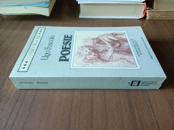Poesie | Ugo Foscolo - Rizzoli