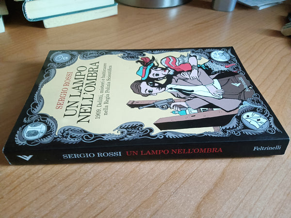Un lampo nell’ombra | Sergio Rossi - Feltrinelli