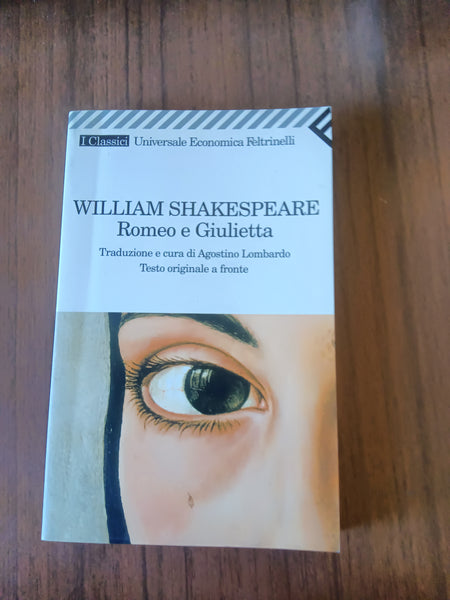 Romeo e Giulietta | William Shakespeare - Feltrinelli