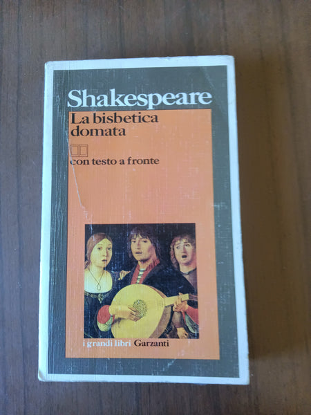 La bisbetica domata | Shakespeare - Garzanti