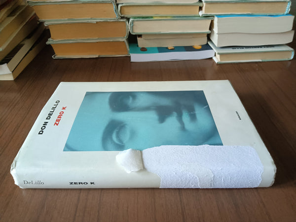 Zero k | Don Delillo - Einaudi