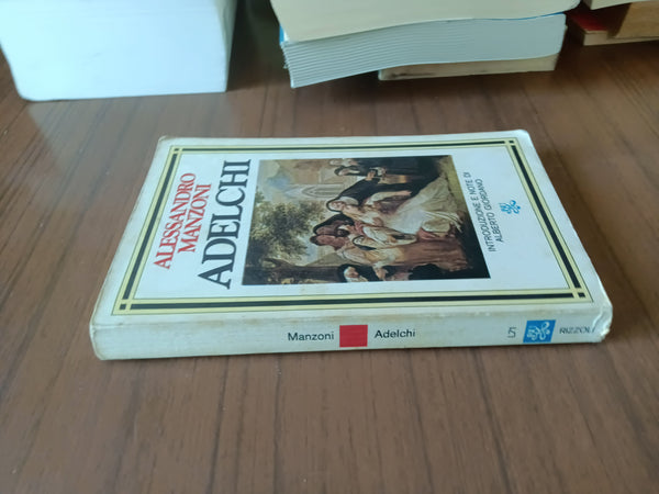 Adelchi | Alessandro Manzoni - Rizzoli
