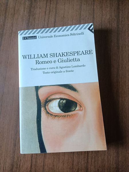 Romeo e Giulietta | William Shakespeare - Feltrinelli