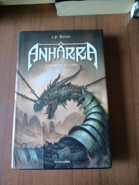 Anharra. Il trono della follia | J. P. Rylan - Mondadori