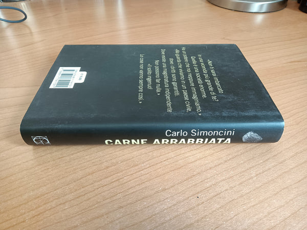 Carne arrabbiata | Carlo Simoncini - Garzanti