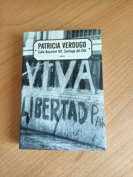 Calle Bucarest 187, Santiago del Cile | Patricia Verdugo