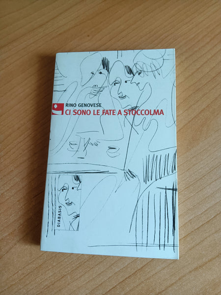 Ci sono le fate a stoccolma | Rino Genovese