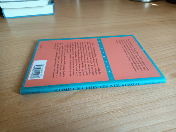 Come una freccia nel suolo | Paolo Truzzi