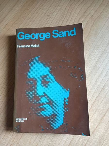 George Sand | Francine Mallet - Editori Riuniti