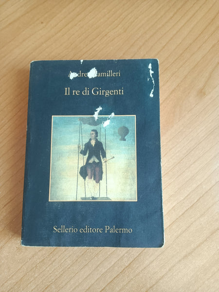 Il re di Girgenti | Andrea Camilleri - Sellerio