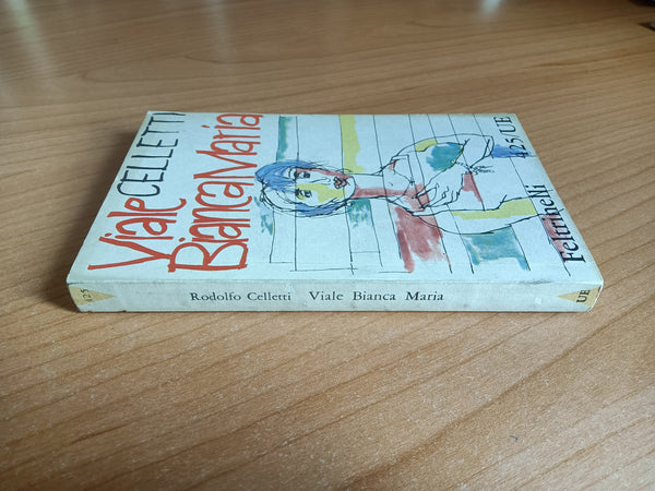 Viale Bianca Maria | Rodolfo Celletti - Feltrinelli