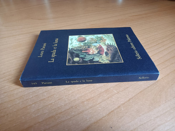 La spada e la luna. Quattordici notturni | Laura Pariani - Sellerio