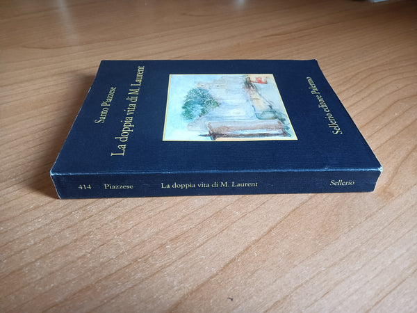 La doppia vita di M. Laurent | Santo Piazzese - Sellerio