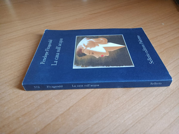 La casa sull’acqua | Penelope Fitzgerald - Sellerio