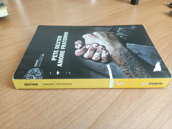 Amore fraterno | Pete Dexter - Einaudi